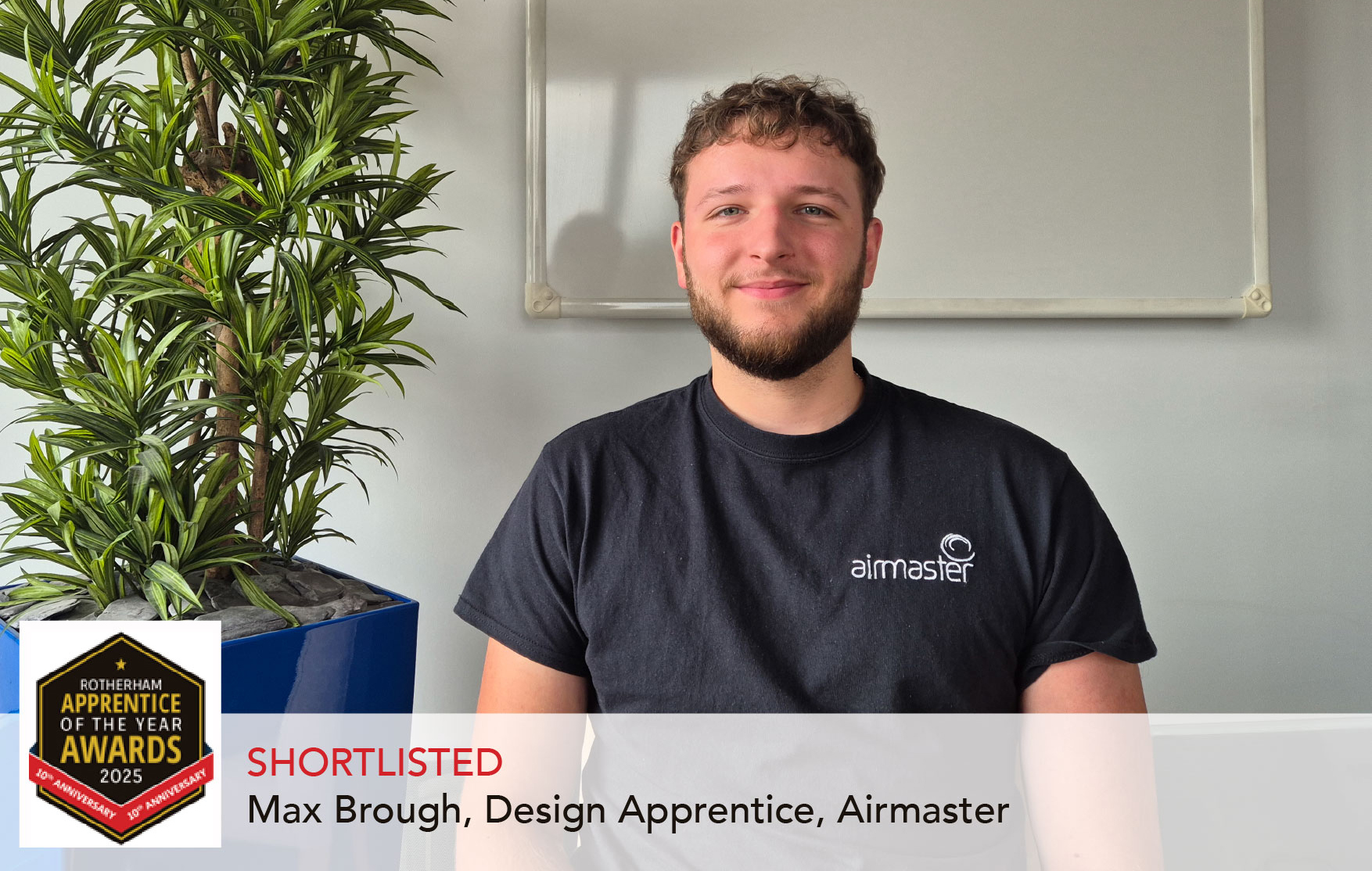 Airmaster Design Apprentice Max Brough Shortlisted for Rotherham Apprentice of the Year 2025