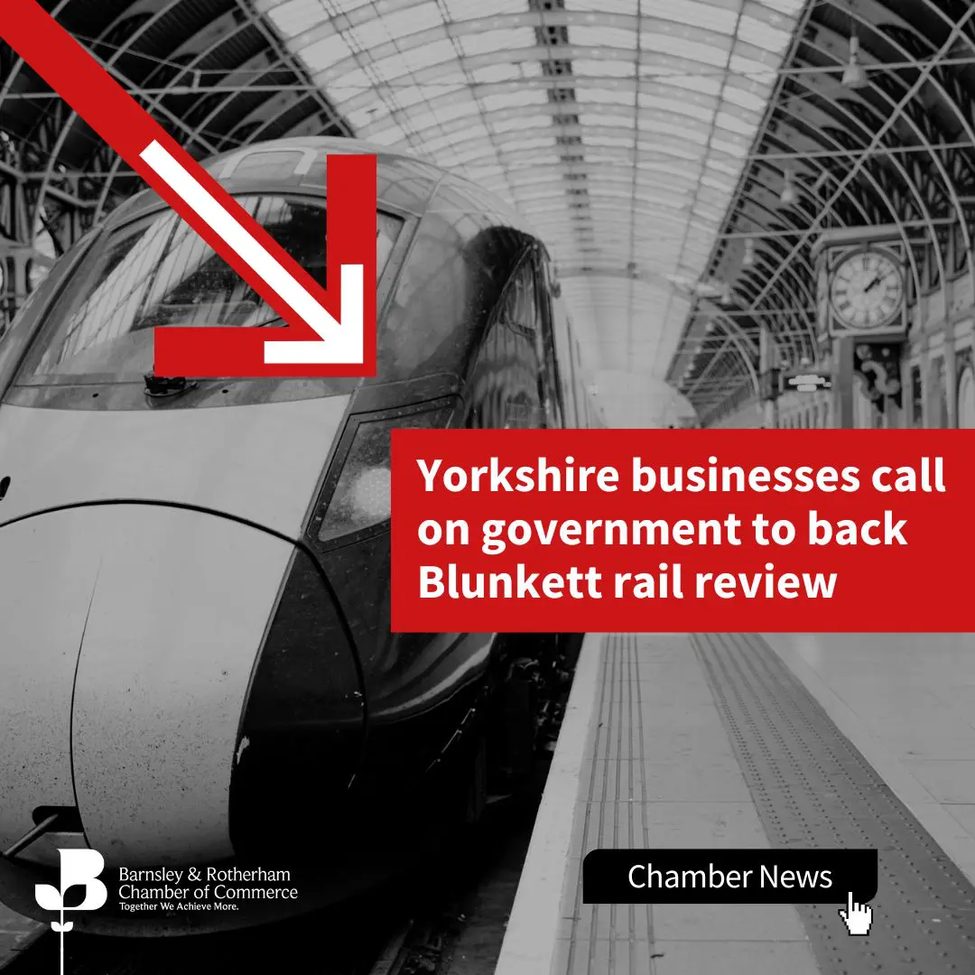 Yorkshire businesses call on government to back Blunkett rail review