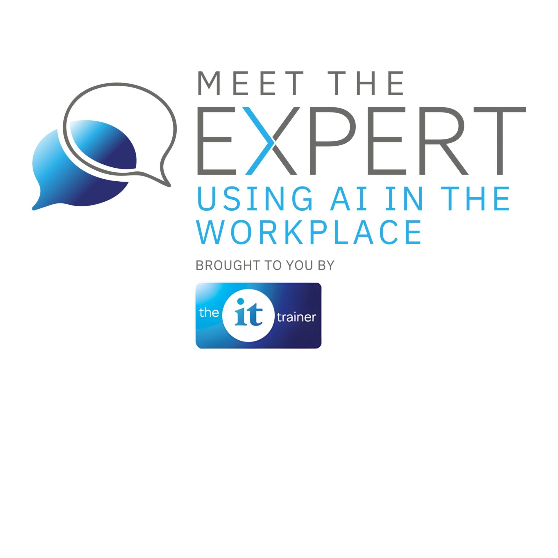 Meet the Expert - Using AI